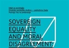 Gostujuće predavanje - "Sovereign Equality and Moral Disagreement: Premises of a Pluralist International Legal Order"